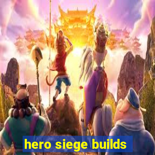 hero siege builds